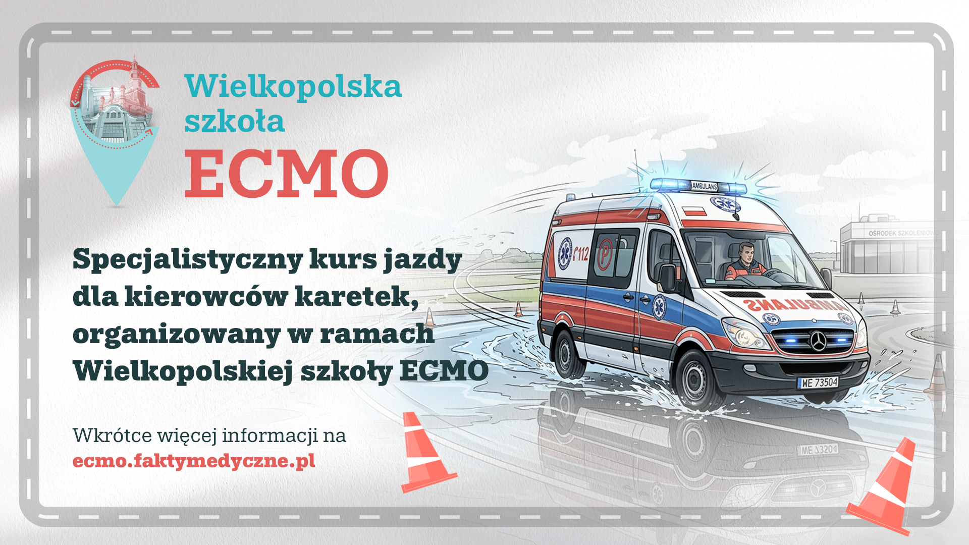 Kurs jazdy ECMO